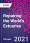 Repairing the World's Estuaries - Product Image