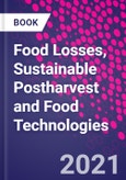 Food Losses, Sustainable Postharvest and Food Technologies- Product Image
