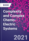 Complexity and Complex Chemo-Electric Systems- Product Image
