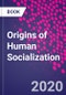 Origins of Human Socialization - Product Thumbnail Image
