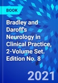 Bradley and Daroff's Neurology in Clinical Practice, 2-Volume Set. Edition No. 8- Product Image
