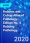Robbins and Cotran Atlas of Pathology. Edition No. 4. Robbins Pathology - Product Thumbnail Image
