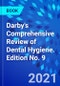 Darby's Comprehensive Review of Dental Hygiene. Edition No. 9 - Product Image
