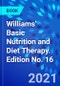Williams' Basic Nutrition and Diet Therapy. Edition No. 16 - Product Thumbnail Image