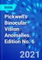 Pickwell's Binocular Vision Anomalies. Edition No. 6 - Product Thumbnail Image