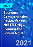 Saunders Comprehensive Review for the NCLEX-PNï¿½ Examination. Edition No. 8- Product Image