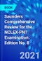 Saunders Comprehensive Review for the NCLEX-PN? Examination. Edition No. 8 - Product Thumbnail Image