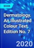 Dermatology. An Illustrated Colour Text. Edition No. 7- Product Image