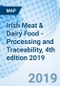 Irish Meat & Dairy Food - Processing and Traceability, 4th edition 2019 - Product Thumbnail Image