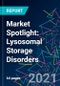Market Spotlight: Lysosomal Storage Disorders - Product Thumbnail Image