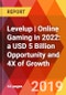 Levelup | Online Gaming in 2022: a USD 5 Billion Opportunity and 4X of Growth - Product Thumbnail Image