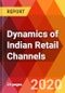 Dynamics of Indian Retail Channels - Product Thumbnail Image