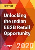 Unlocking the Indian EB2B Retail Opportunity- Product Image