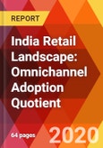 India Retail Landscape: Omnichannel Adoption Quotient- Product Image
