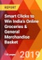 Smart Clicks to Win India's Online Groceries & General Merchandise Basket - Product Thumbnail Image