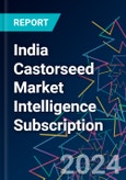 India Castorseed Market Intelligence Subscription- Product Image