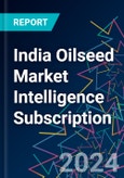 India Oilseed Market Intelligence Subscription- Product Image