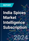 India Spices Market Intelligence Subscription- Product Image