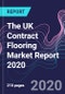 The UK Contract Flooring Market Report 2020 - Product Thumbnail Image