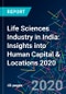 Life Sciences Industry in India: Insights into Human Capital & Locations 2020 - Product Thumbnail Image