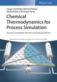 Chemical Thermodynamics for Process Simulation. Edition No. 2- Product Image
