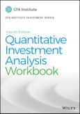 Quantitative Investment Analysis, Workbook. Edition No. 4. CFA Institute Investment Series- Product Image