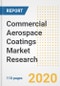 Commercial Aerospace Coatings Market Research and Analysis, 2020 - Trends, Growth Opportunities and Forecasts to 2030 - Product Thumbnail Image