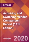 Acquiring and Switching Vendor Comparison Report (11th Edition)- Product Image