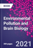 Environmental Pollution and Brain Biology- Product Image