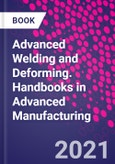 Advanced Welding and Deforming. Handbooks in Advanced Manufacturing- Product Image