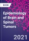 Epidemiology of Brain and Spinal Tumors - Product Thumbnail Image