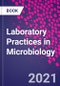 Laboratory Practices in Microbiology - Product Thumbnail Image