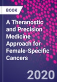 A Theranostic and Precision Medicine Approach for Female-Specific Cancers- Product Image