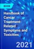 Handbook of Cancer Treatment-Related Symptoms and Toxicities- Product Image