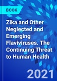 Zika and Other Neglected and Emerging Flaviviruses. The Continuing Threat to Human Health- Product Image