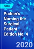 Pudner's Nursing the Surgical Patient. Edition No. 4- Product Image