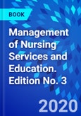 Management of Nursing Services and Education. Edition No. 3- Product Image
