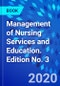 Management of Nursing Services and Education. Edition No. 3 - Product Thumbnail Image