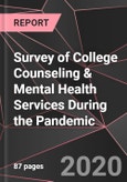 Survey of College Counseling & Mental Health Services During the Pandemic- Product Image