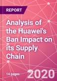 Analysis of the Huawei's Ban Impact on its Supply Chain- Product Image