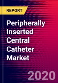 Peripherally Inserted Central Catheter Market Report with COVID Impact - United States - 2020-2026 - MedCore- Product Image