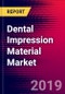 Dental Impression Material Market Report - United States - 2020-2026 - MedCore - Product Thumbnail Image
