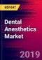 Dental Anesthetics Market Report - United States - 2020-2026 - MedCore - Product Thumbnail Image