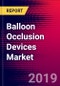 Balloon Occlusion Devices Market Report - United States - 2020-2026 - MedCore - Product Thumbnail Image