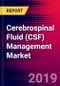 Cerebrospinal Fluid (CSF) Management Market Report - United States - 2020-2026 - MedCore - Product Thumbnail Image