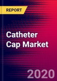 Catheter Cap Market Report with COVID Impact - United States - 2020-2026 - MedCore- Product Image