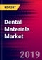 Dental Materials Market Report Suite with COVID19 Impact - United States - 2020-2026 - MedSuite - Product Thumbnail Image