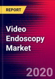 Video Endoscopy Market Report Suite with COVID Impact - United States - 2020-2026 - MedSuite- Product Image