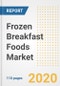 Frozen Breakfast Foods Market Research and Outlook, 2020 - Trends, Growth Opportunities and Forecasts to 2026 - Product Thumbnail Image