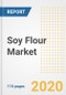 Soy Flour Market Research and Outlook, 2020 - Trends, Growth Opportunities and Forecasts to 2026 - Product Thumbnail Image